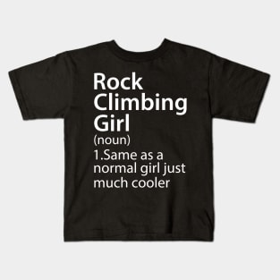 Rock Climbing Girl Definition Kids T-Shirt
